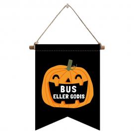Halloween Skylt Bus eller Godis