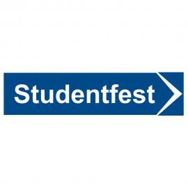 Skylt Studentfest