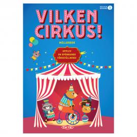 Vilken Cirkus! Målarbok