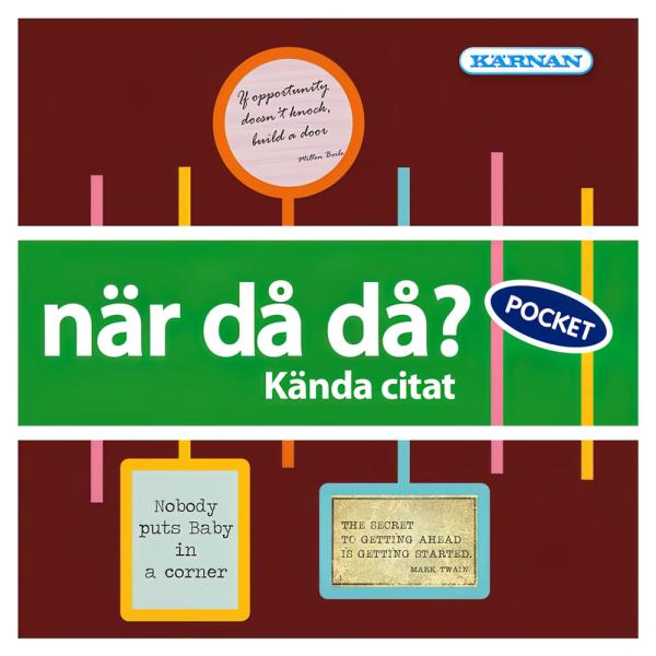 När Då Då? Kända Citat Spel