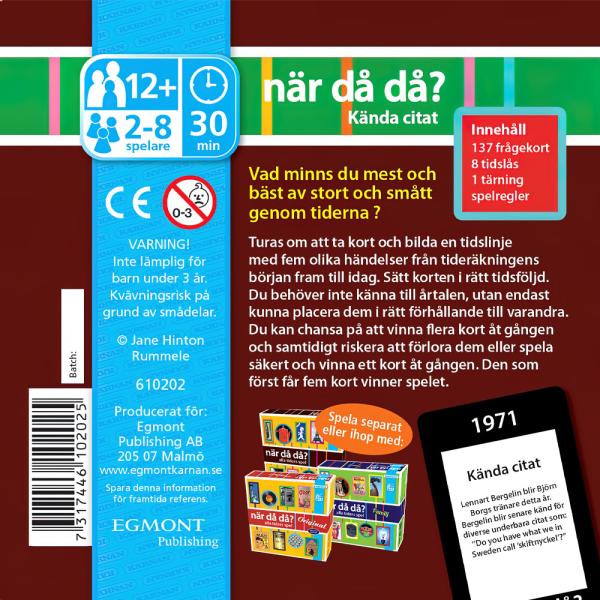 När Då Då? Kända Citat Spel