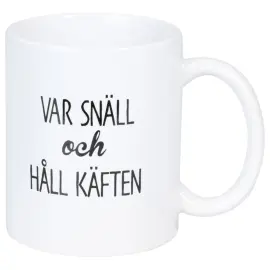 Mugg Var Sn&auml;ll och H&aring;ll K&auml;ften 300 ml