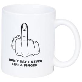 Mugg Don't Say I Never Lift A Finger 300 ml