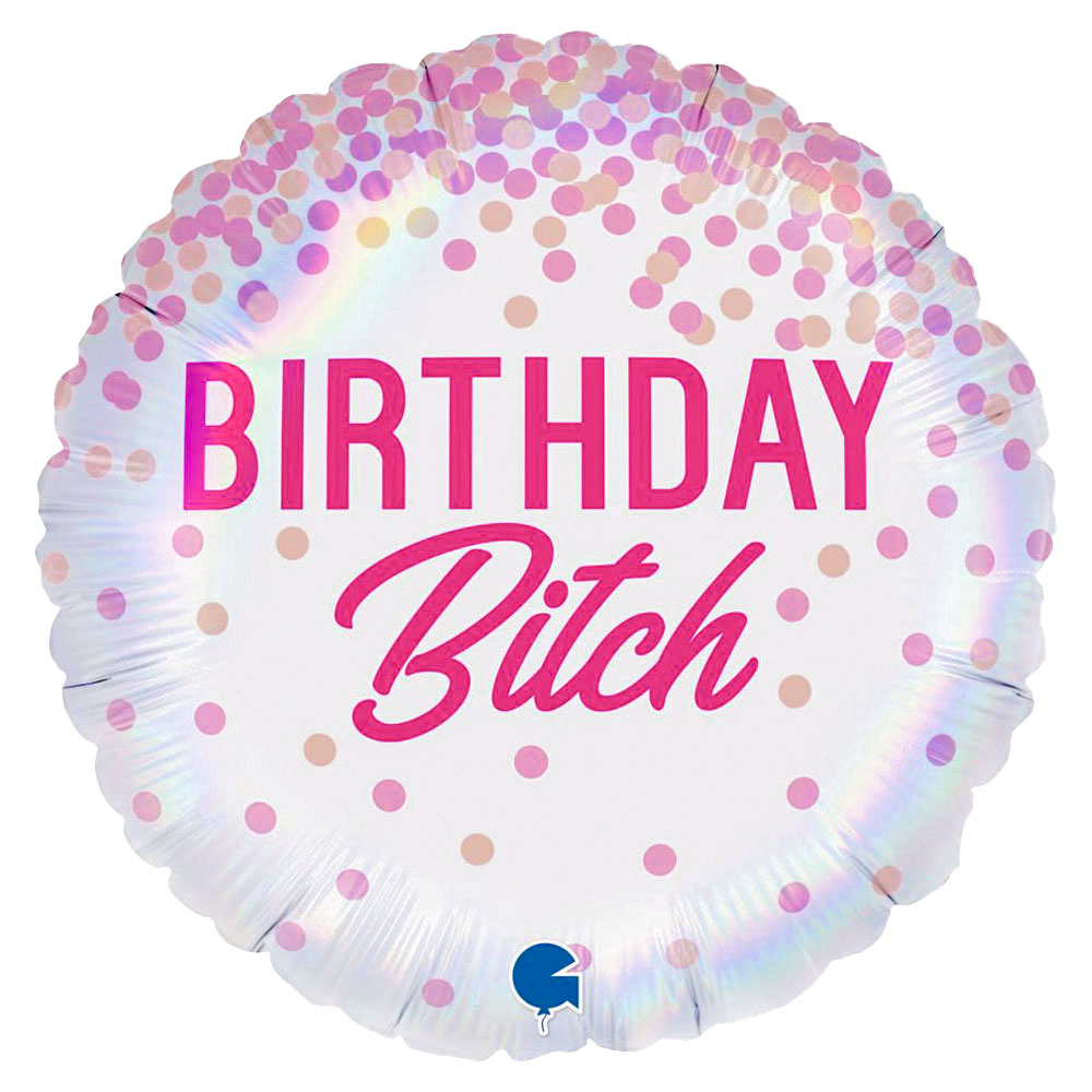Läs mer om Birthday Bitch Folieballong