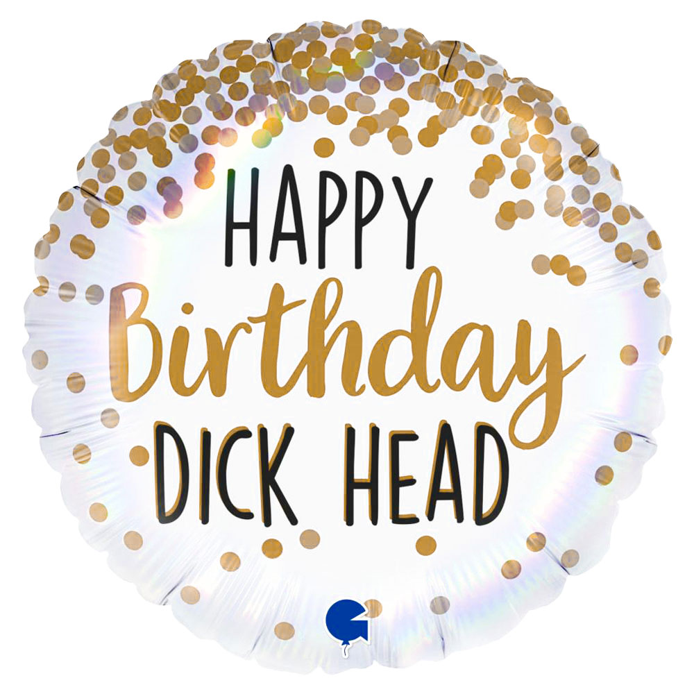Läs mer om Happy Birthday Dick Head Ballong